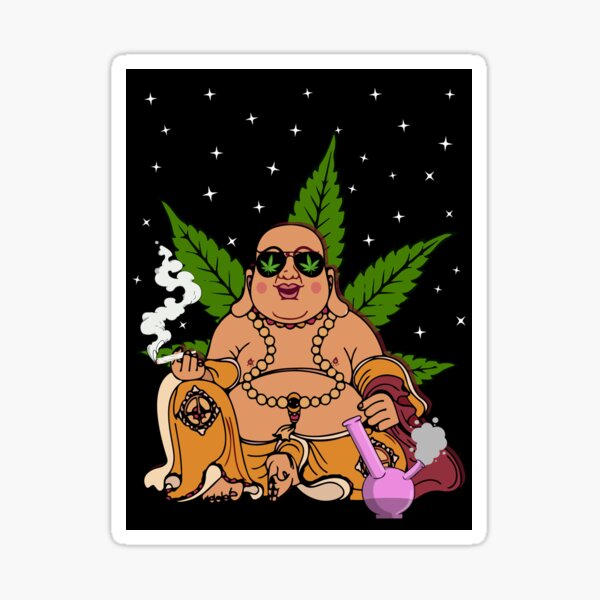 Buddha Weed Smoking Stoner Sticker For Sale By Salachransomm Redbubble