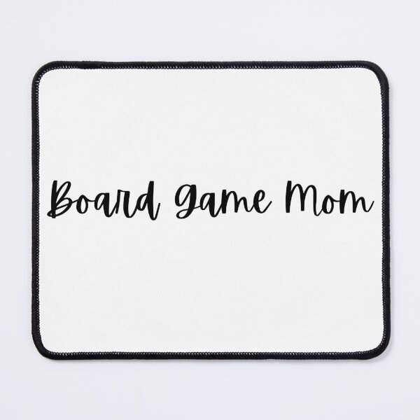 Item preview, Board Game Mom designed and sold by gamenighttees.