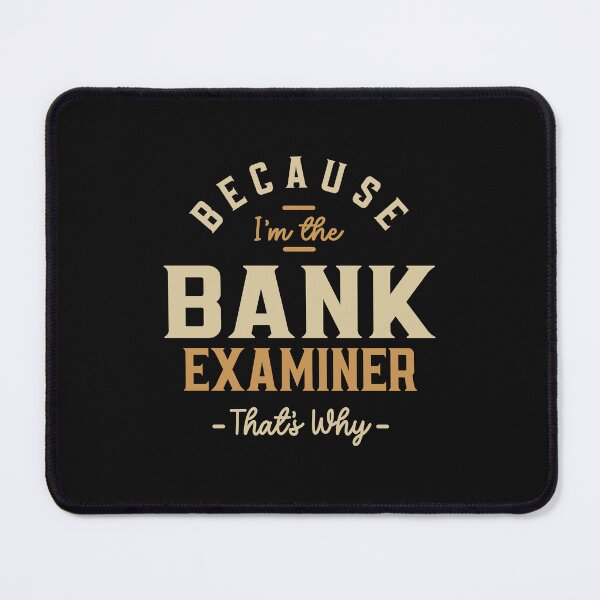 Item preview, Bank Examiner Job Occupation Birthday Worker designed and sold by cidolopez.