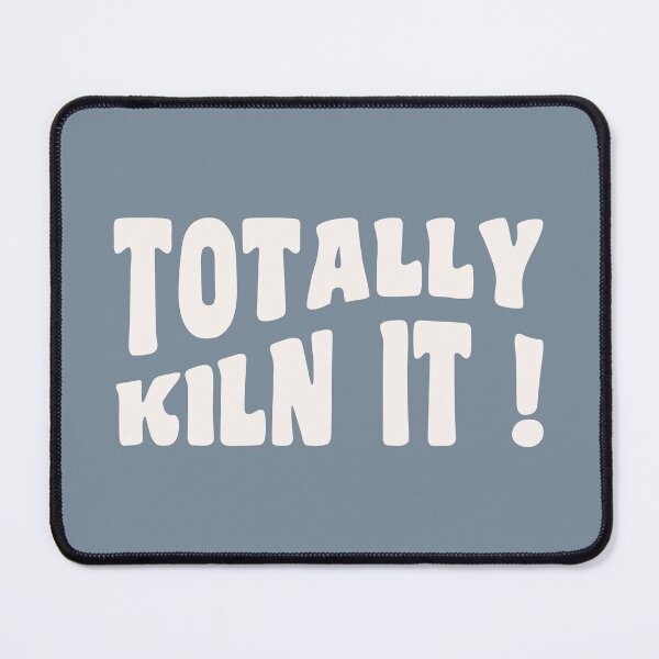 Item preview, Totally kiln it ! cream designed and sold by Eenig.