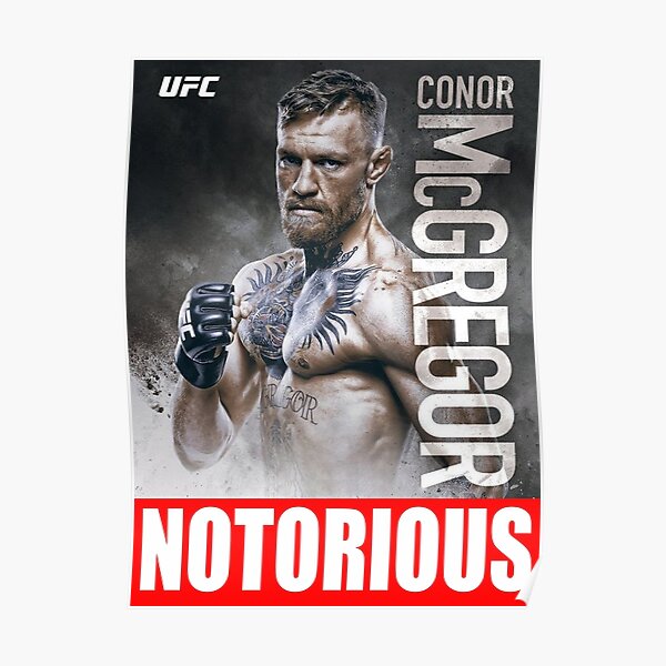 Conor McGregor UFC le notoire Poster