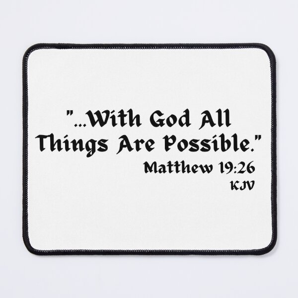 Item preview, With God All Things Are Possible Quote - Black Text designed and sold by TheKnightWriter.