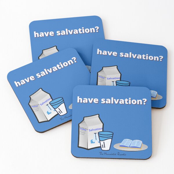 Item preview, Have Salvation? - Blue designed and sold by TheReporter1.