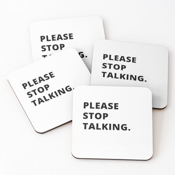Item preview, Please Stop Talking! designed and sold by Creativity  Island.