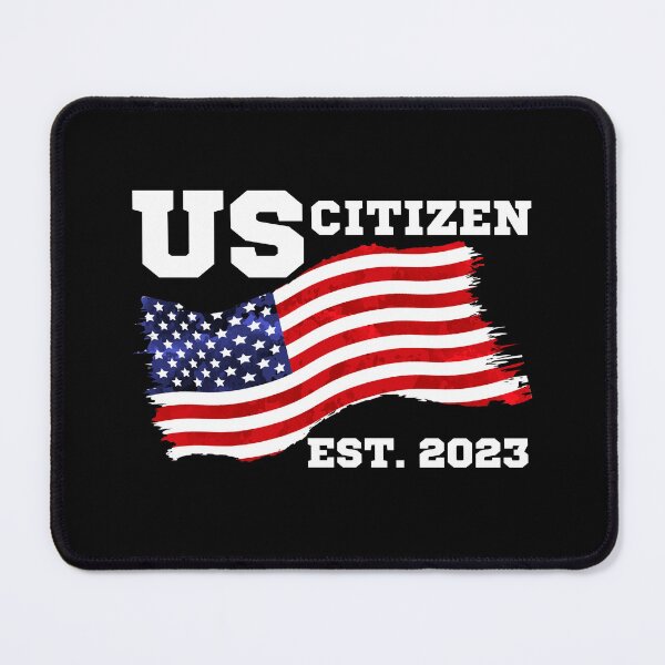 Item preview, New USA Citizen | US Citizen Est 2023 | USA lover | USA flag | American Immigrant designed and sold by AMINE ★★★★★.