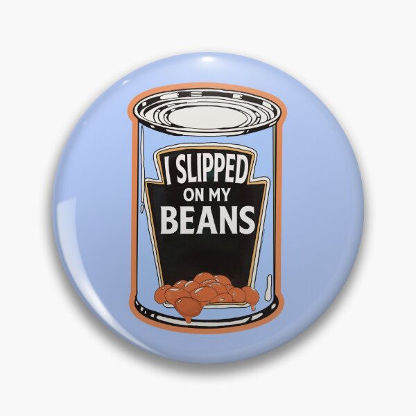 Item preview, I Slipped On My Beans designed and sold by watsonprime.