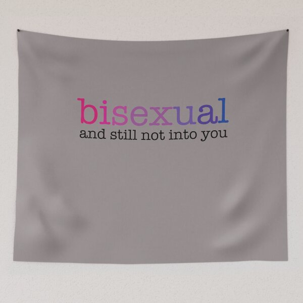 Item preview, Bisexual and Still Not Into You (Black Text) designed and sold by TeeliciousTees.