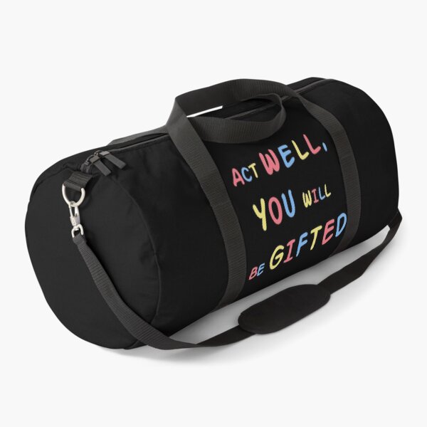 Item preview, Act Well, You Will Be Gifted designed and sold by EnzoVectorism.