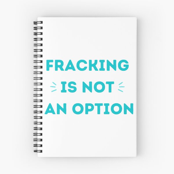 Item preview, Fracking Is Not An Option - Save The Planet designed and sold by WritetheWrongs.