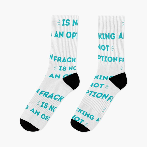 Item preview, Fracking Is Not An Option - Save The Planet designed and sold by WritetheWrongs.
