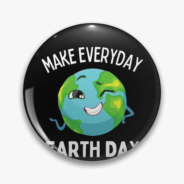 Item preview, Make Everyday Earth Day - Earth Day 2022 Global Warming designed and sold by Trankix.