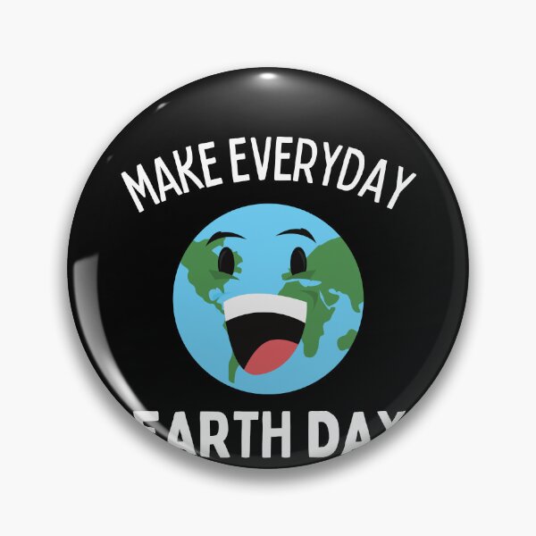 Item preview, Earth Day 2022 - Make Everyday Earth Day Global Warming designed and sold by Trankix.