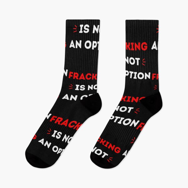 Item preview, Fracking Is Not An Option - Save The Planet designed and sold by WritetheWrongs.