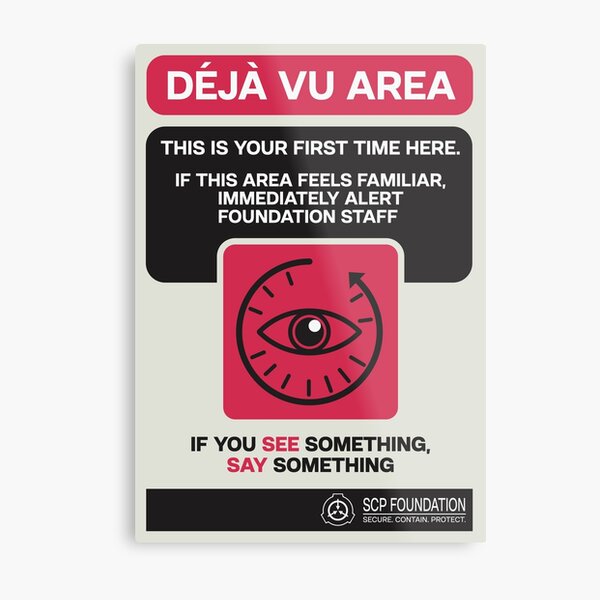 SCP Déjà Vu Warning Metal Print