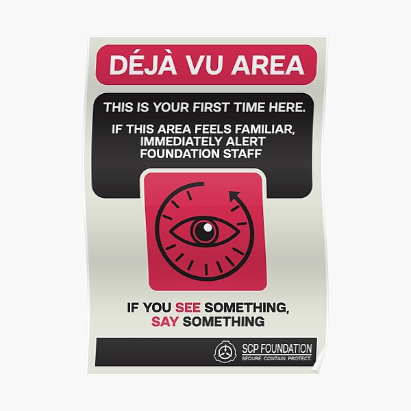 SCP Déjà Vu Warning Poster