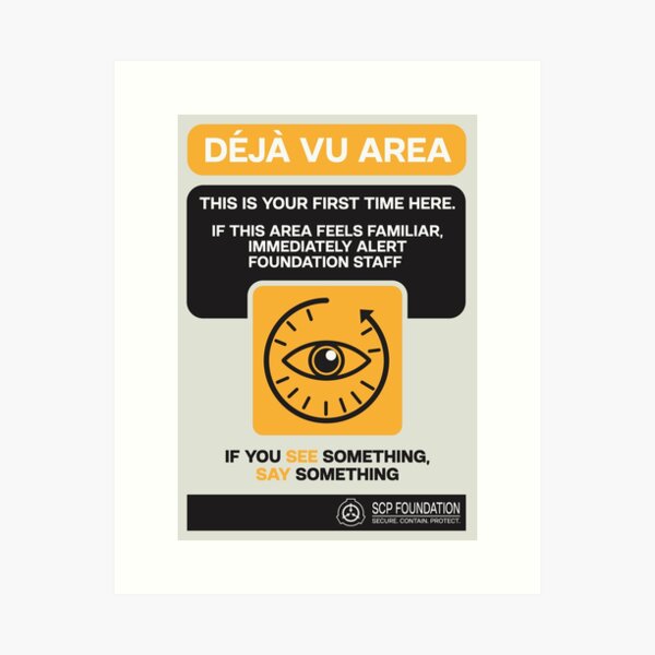 Item preview, SCP Déjà Vu Warning Yellow/Orange designed and sold by Astra Designs ⭐⭐⭐⭐⭐.