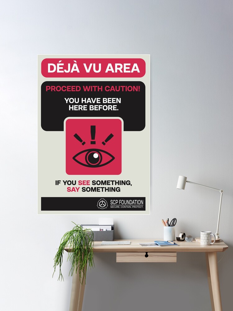 Premium Matte SCP Foundation Déja Vu Warning Poster 