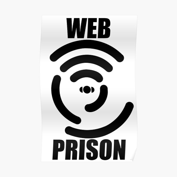 "Jail WEB" Poster for Sale by EWD Redbubble