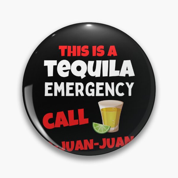 Item preview, Tequila Emergency Call 9 Juan Juan Funny Cinco de Mayo Humor designed and sold by Trankix.