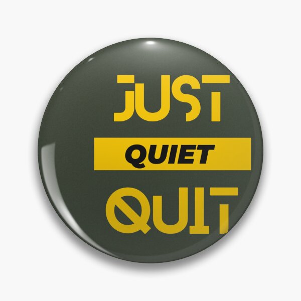 Item preview,  Quiet Quitting - Motivation Quotes designed and sold by zeddy-store.
