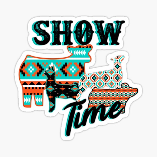 Item preview, Show Time - Show Steer, Show Goat, Show Lamb, And Show Pig designed and sold by handsoftime2020.