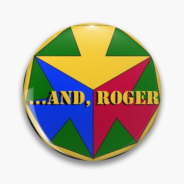 Item preview, NTC ...And, Roger! designed and sold by WarGeek.