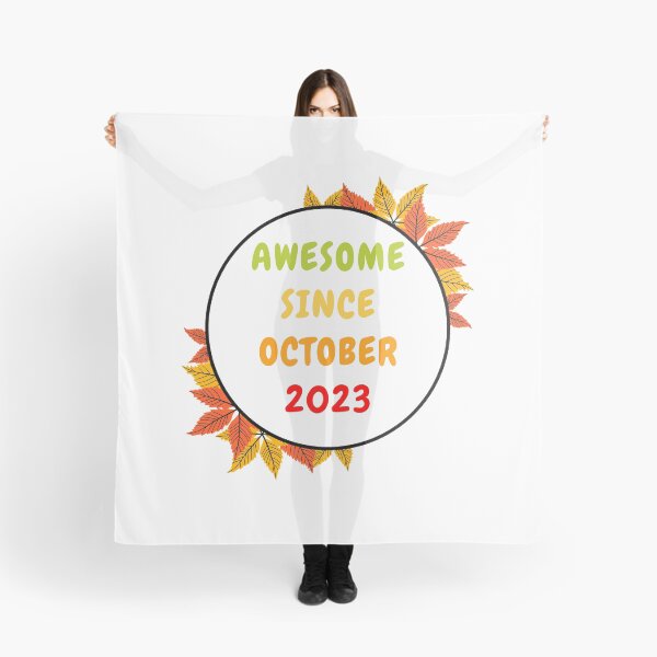 Item preview, Awesome Since October 2023- designed and sold by bartdesigner.