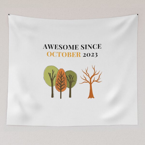 Item preview, Awesome Since October 2023- designed and sold by bartdesigner.