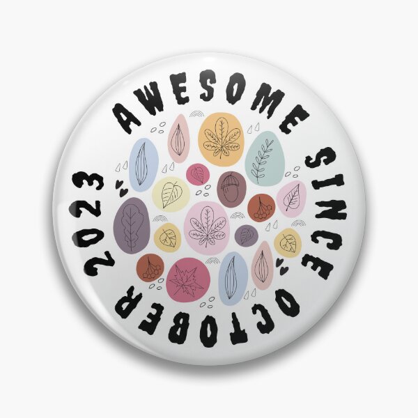 Item preview, Awesome Since October 2023- designed and sold by bartdesigner.