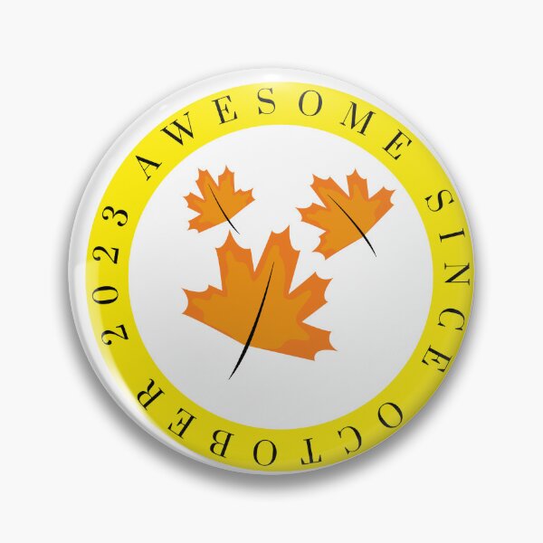 Item preview, Awesome Since October 2023- designed and sold by bartdesigner.