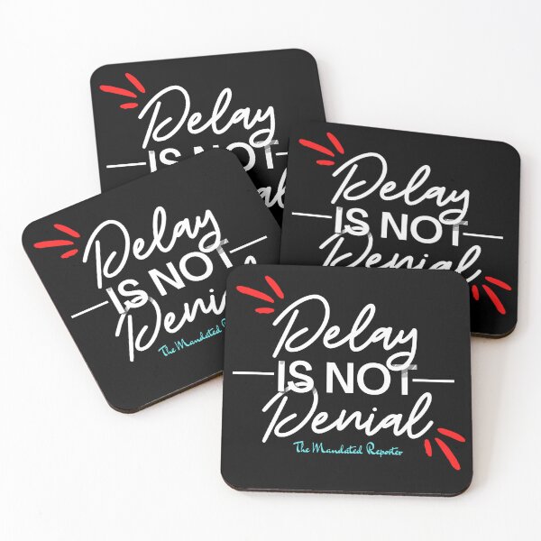 Item preview, Delay is Not Denial - Black designed and sold by TheReporter1.
