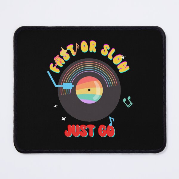 Item preview, Fast Or Slow Just Go - Record Player designed and sold by ImagesDesigns.