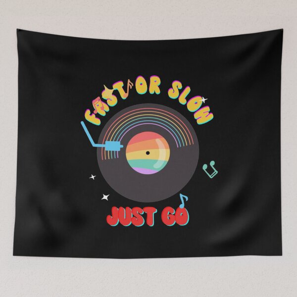 Item preview, Fast Or Slow Just Go - Record Player designed and sold by ImagesDesigns.