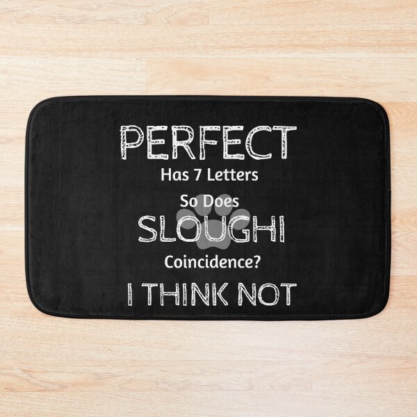 Item preview, Funny Cute Quote About Sloughi Dog Breed Owners And Lovers  designed and sold by greatmar1.