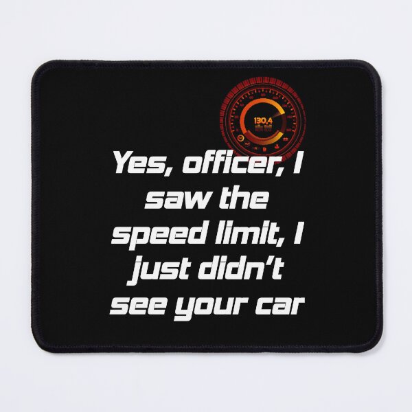Item preview, Yes, officer, I saw the speed limit, I just didn’t see your car designed and sold by Gevover.