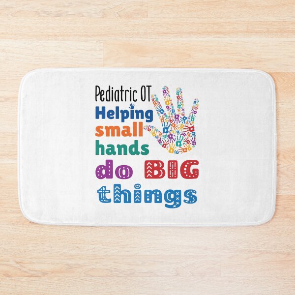 Item preview, Pediatric OT Helping Small Hands Do Big Things Occupational Therapist designed and sold by jaygo.