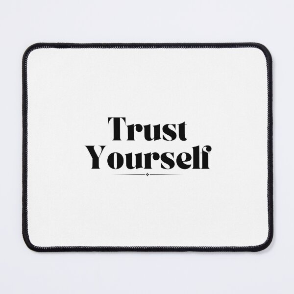 Item preview, Trust Yourself designed and sold by Marvett-World.