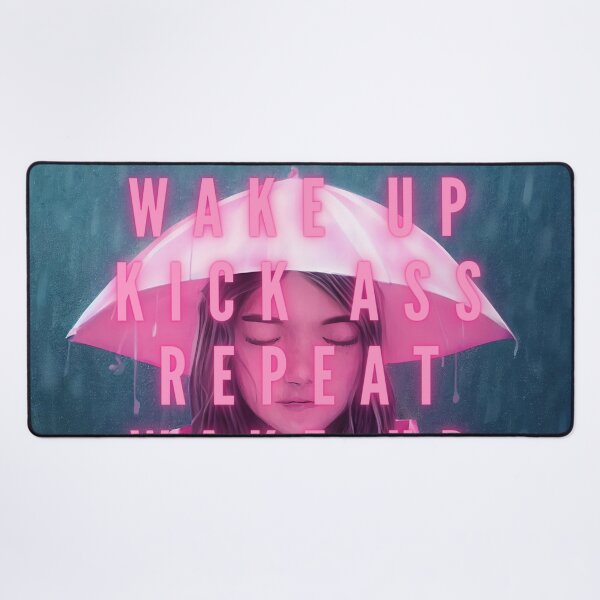 Item preview, Wake up, kick ass, repeat girl power female empowerment young woman in pink with umbrella and note pad famous quotes poster / posters designed and sold by Jéanpaul  Ferro.