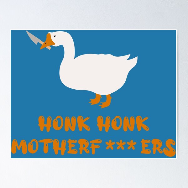 Honk Honk Honk Goose A5 Print funny meme goose print -  Portugal