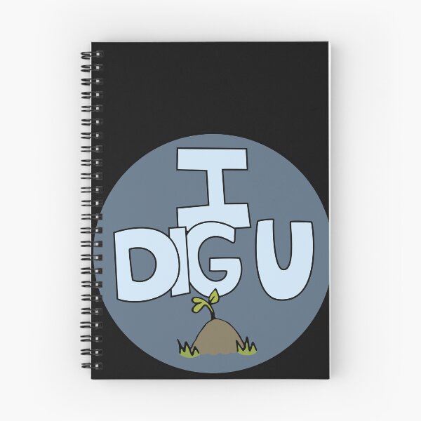 Item preview, I DIG U illustrated funny dirt lover badge designed and sold by AngelDawnDesign.