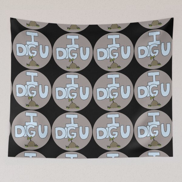Item preview, I DIG U illustrated funny dirt lover badge designed and sold by AngelDawnDesign.