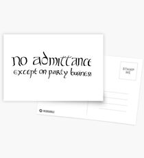No admittance except on party business Postcards