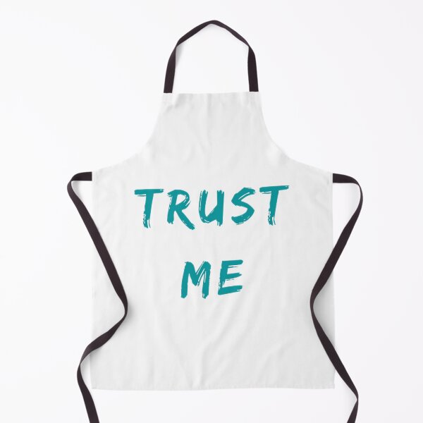 Item preview, Trust Me - Teal - Funny Quote designed and sold by zachosz.