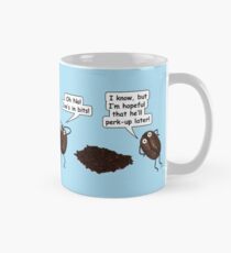 Perk that coffee! Mug