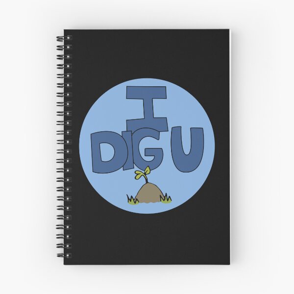 Item preview, I DIG U illustrated funny dirt lover badge designed and sold by AngelDawnDesign.
