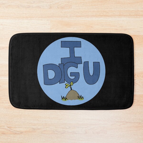 Item preview, I DIG U illustrated funny dirt lover badge designed and sold by AngelDawnDesign.