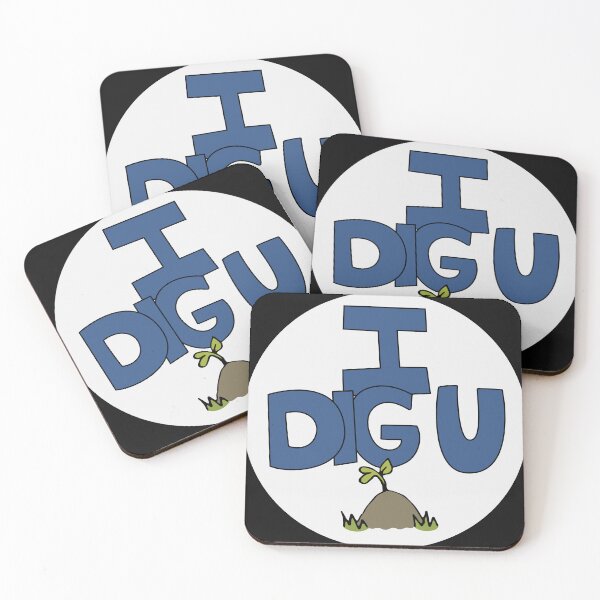 Item preview, I DIG U illustrated funny dirt lover badge designed and sold by AngelDawnDesign.