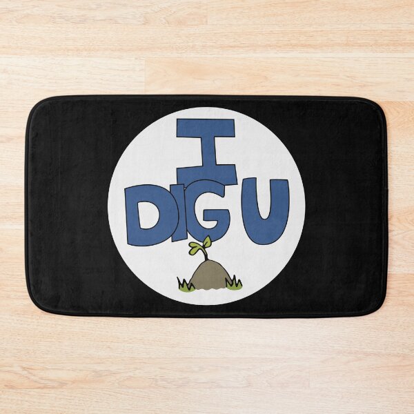 Item preview, I DIG U illustrated funny dirt lover badge designed and sold by AngelDawnDesign.