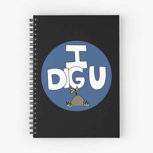 Item preview, I DIG U illustrated funny dirt lover badge designed and sold by AngelDawnDesign.