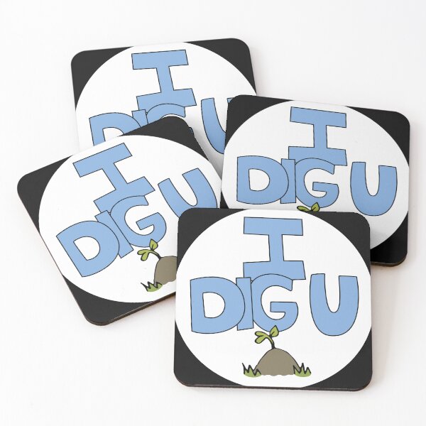 Item preview, I DIG U illustrated funny dirt lover badge designed and sold by AngelDawnDesign.